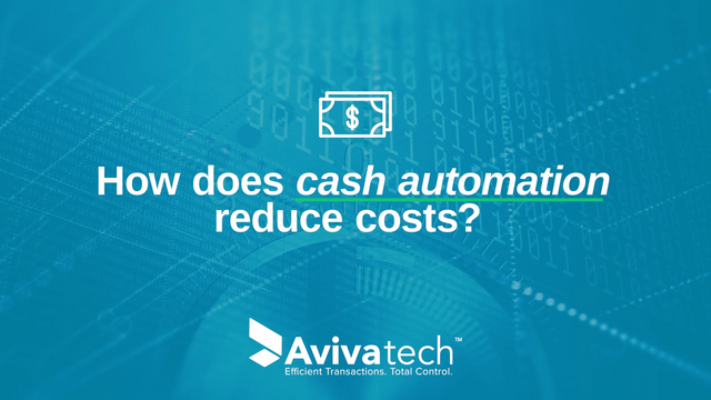 Reduce Costs With Retail Cash Automation